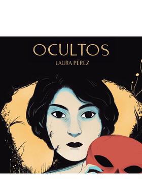 【预售】漫画 隐藏 西班牙画师Laura Pérez Ocultos 英文漫画书原版进口图书美漫书籍