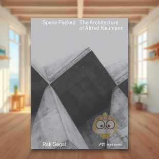 建筑 饰进口书籍图书 英文室内设计装 预售 拥挤空间：阿尔弗雷德纽曼 Alfred Packed Space 原版 The Neumann Architecture