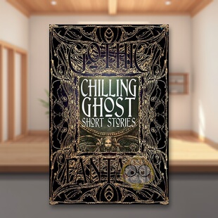 【预售】恐怖短篇小说 Chilling Ghost Short Stories 原版英文文学小说进口书籍图书外版正版