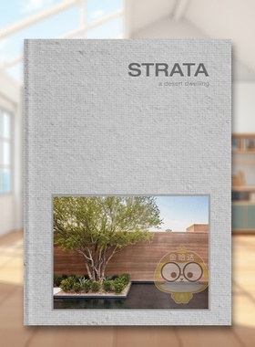 【预售】STRATA沙漠中的住宅STRATA英文建筑设计建筑风格与材料构造Oscar Riera Ojeda精装Oscar Riera Ojeda进口原版书94622书籍