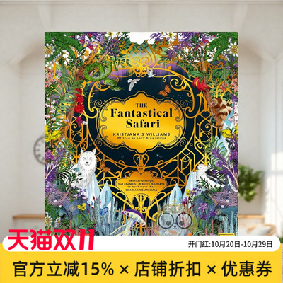 【预售】奇幻野生动物园 The Fantastical Safari: Wander through 5 of the most remote habitats  原版英文儿童绘本进口书籍图
