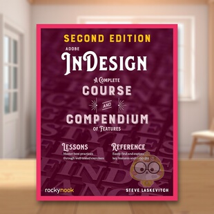【预售】Adobe InDesign 第二版 Adobe InDesign, 2nd Edition 原版英文艺术画册画集进口书籍图书外版正版