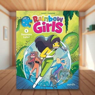 Lulu 书9791034753048书籍图书外 卷1 Tome Girls 彩虹女孩 拯救露露Rainbow 法文漫画CarboneDupuis进口原版 Sauvons 现货