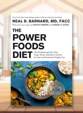 【预售】能量食品饮食捕捉驯服和燃烧卡路里的突破性计划Power Foods Diet The Breakthrough Plan That Traps Tames and Burns原