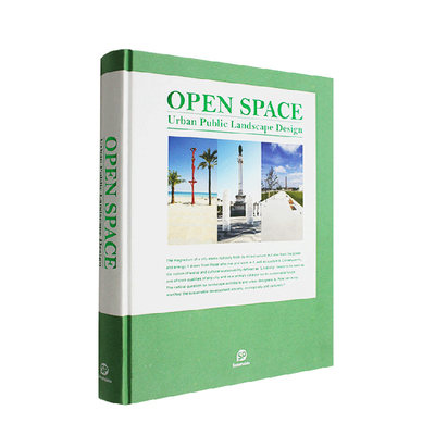 开放空间 OPEN SPACE-Urban Public Landscape 城市建设景观设计 英文原版图书书籍 sendpoints出版