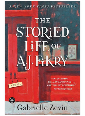 【现货】The Storied Life of A. J. Fikry，A. J. Fikry的传奇生活英文传记 原版图书外版进口书籍