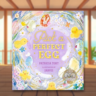 书平装 预售 英文儿童绘本节日庆典进口原版 Perfect 挑个完美复活节彩蛋 英国插画师Jarvis EggP书 平装 6周岁Pick 外版