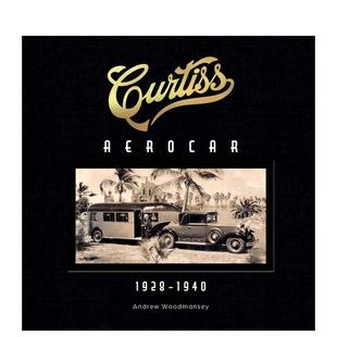 1940 Curtiss 英文工业产品设计进口书籍图书外版 预售 正版 原版 柯蒂斯飞行汽车：1928 1928 Aerocar
