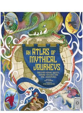 【预售】神话旅程图集：探索英雄征途、勇者航行与史诗冒险 【Lost Atlases】Atlas of Mythical Journeys 原版英文儿童绘本进口书