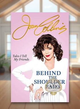 【预售】肩垫背后：我告诉朋友的故事英文文学传记进口原版外版书平装14岁以上Behind The Shoulder Pads - Tales I Tell My Fri书