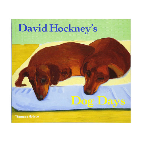 【预售】【T&H】David Hockney's大卫霍克尼画集Dog Days狗狗的日子