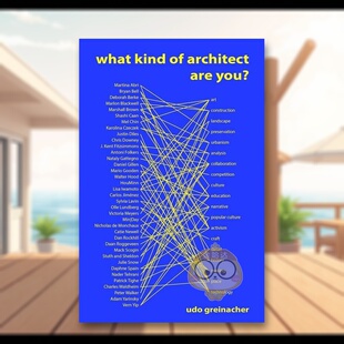 ORO 书951541569书籍图 Kind Are You?英文建筑设计Udo Architect 你是哪种建筑师What Editions进口原版 Greinacher平装 预售