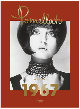 【预售】Pomellato: Since 1967，波米雷特：始于1967年 意大利珠宝品牌艺术图书 宝曼兰朵书籍进口原版