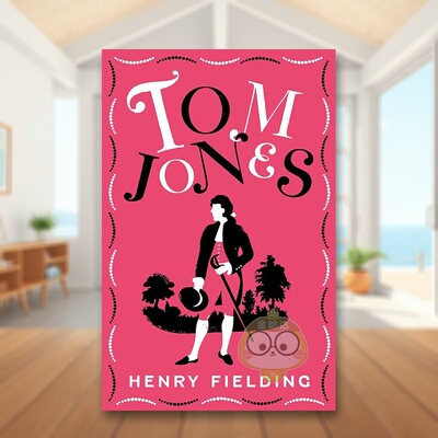 【预售】【艾尔玛经典长青】汤姆·琼斯英文文学小说进口原版外版书平装14岁以上【Evergreens】Tom Jones Henry Fielding Alma书