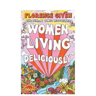 【预售】女性的酣畅人生:一部写给女性的反规训生活指南 Women Living Deliciously 原版英文生活综合 女性成长类书单推荐进口书