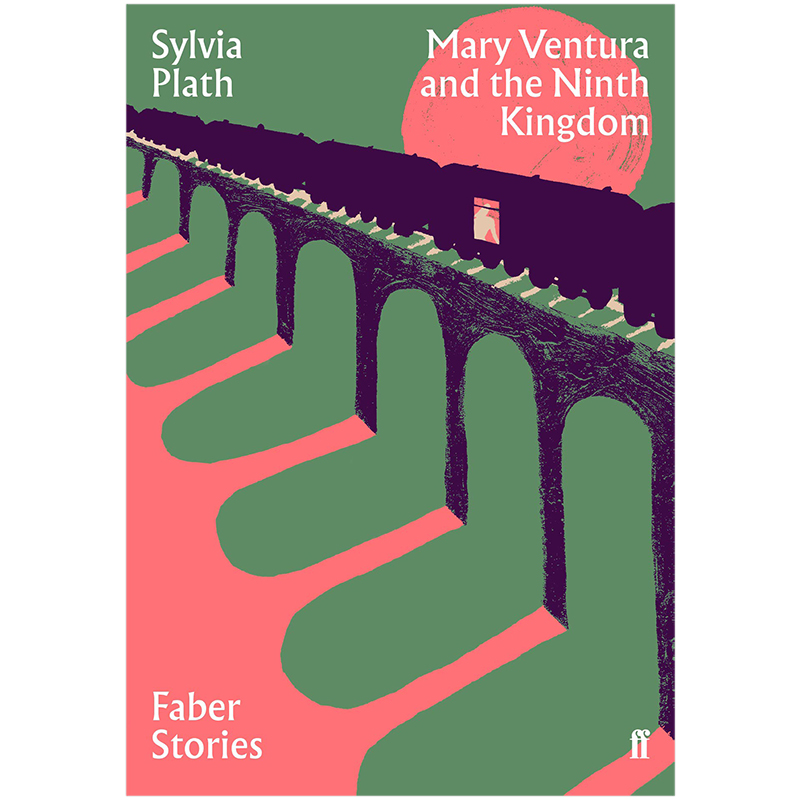 【现货】玛丽·文图拉和第九王国 Mary Ventura and the Ninth Kingdom 英文小说 原版图书进口外版书籍Sylvia Plath