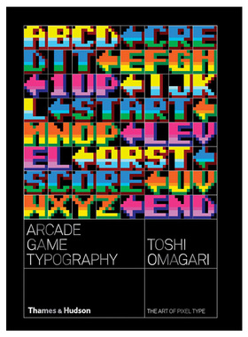 【现货】Arcade Game Typography: The Art of Pixel Type,街机游戏字体:像素字体艺术英文字体图案标志设计 原版图书外版进口书籍