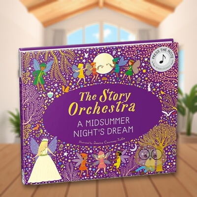 【预售】故事管弦乐队仲夏夜之梦英文儿童趣味Jessica Courtney-Tickle进口原版书精装14岁以上【Story Orchestra】The Story Or书