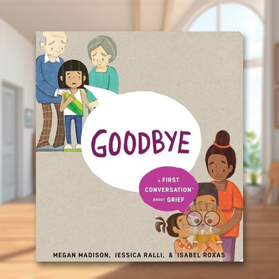 【现货】【初次对谈】再见关于悲痛【First Conversations】Goodbye A First Conversation About Grief英文儿童绘本自我认知情绪