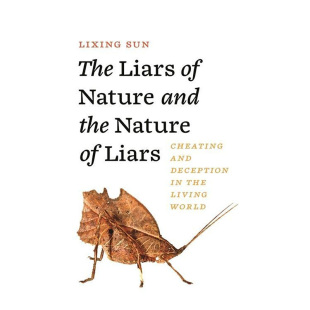 and 英文原版 Liars正版 The Nature the 预售 本质：现实世界中 欺骗 Liars 进口书籍 自然 说谎者与说谎者