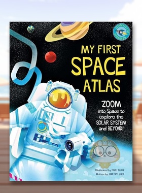 【现货】我的第一本太空地图集My First Space Atlas英文儿童绘本知识百科3-6周岁Weldon OwenJane Wilsher  原版进口书籍图书外版