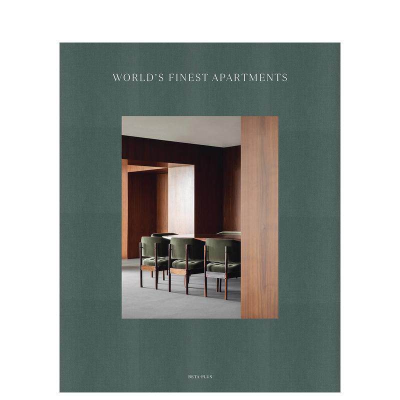 【预售】世界温馨公寓设计 World's Finest apartments英文进口原版室内设计装饰图书Wim Pauwels