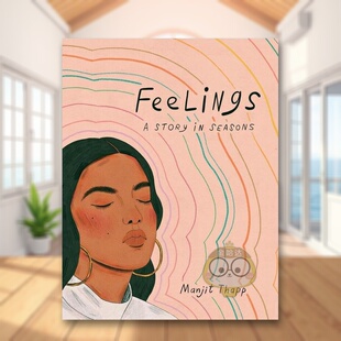 【预售】感受：发生在四季的故事英文漫画进口原版书14岁以上Feelings: A Story in Seasons Thapp Manjit著R出版书籍图书外版正版