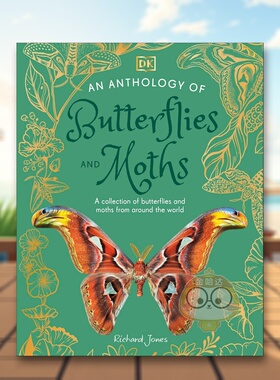 【现货】【DK自然选集】蝴蝶与飞蛾文集 【DK Little Anthologies】An Anthology of Butterflies and Moths 原版英文儿童绘本进口