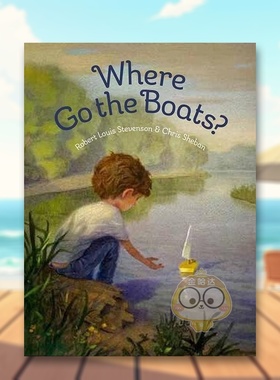 【预售】船去哪里？ Where Go the Boats? 原版英文儿童故事进口书籍图书外版正版