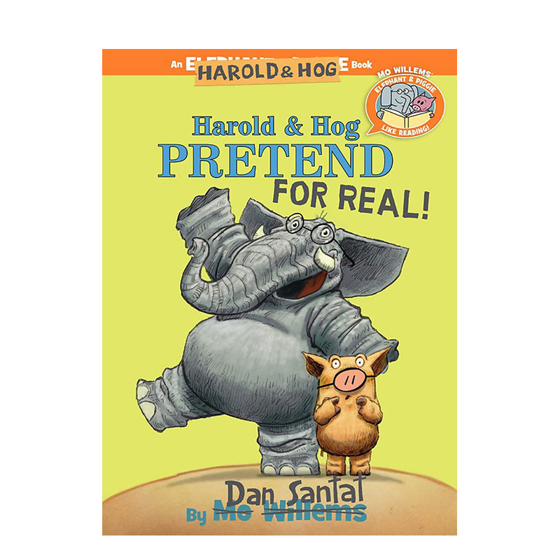 【现货】英文原版 Harold& Hog Pretend for Real!哈罗德和霍格假装是真的! 3-6岁趣味故事亲子英语儿童进口绘本金哈达童书