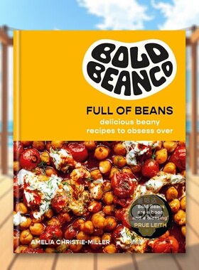 【预售】豆味无穷：令人沉醉的美味豆料理 Full of Beans : Delicious Beany Recipes to Obsess Over 原版英文餐饮生活美食进口书