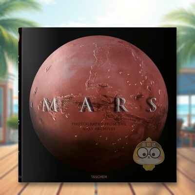 【预售】火星美国航空航天局NASA档案摄影英文摄影集综合作品进口原版书Mars. Photographs from the NASA Archives精装14岁以上书