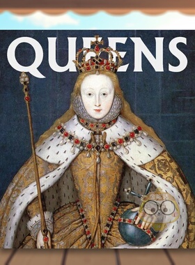 【预售】女王从古埃及到白金汉宫的统治女性Queens英文人文历史Abbeville Press精装Abbeville Press进口原版书789214010书籍图书