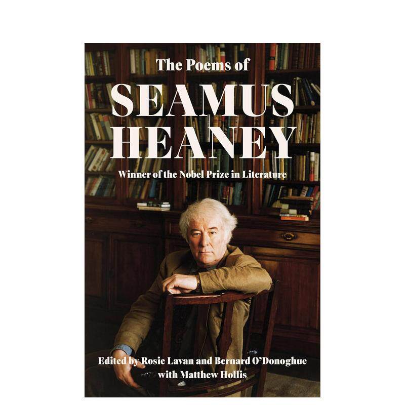 【预售】【诺贝尔奖得主谢默斯?希尼】诗集 The Poems of Seamus Heaney 原版英文诗歌进口书籍图书外版正版