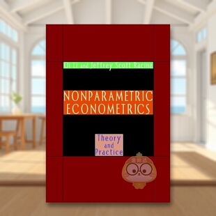 【预售】非参数计量经济学 Nonparametric Econometrics 原版英文社会科学进口书籍图书外版正版