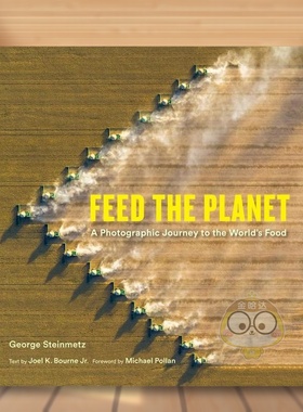 【预售】投喂地球：世界美食摄影之旅英文摄影集英文摄影人文景观精装进口原版外版书14岁以上Feed The Planet:Photographic Jou书