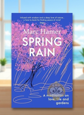 【预售】【马克哈默园丁回忆录三部曲】春雨Spring Rain英文文学传记平装进口原版书Marc Hamer Vintage书籍图书外版正版