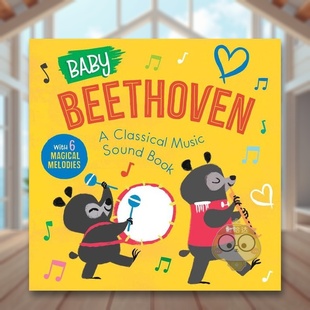 音乐有声书Baby Classical 现货 贝多芬经典 Little Books进 6岁精装 Beethoven 宝贝 Sound Music Genius Book英文儿童趣味3