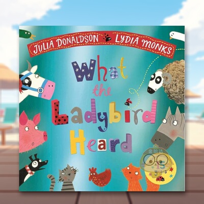 【现货】小瓢虫听到了什么（15周年版）英文儿童绘本插画师进口原版书平装What the Ladybird Heard 15th Anniversary Edition Ju
