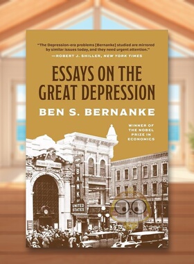 【预售】【2022诺贝尔经济学奖得主本伯南克】关于大萧条的文集Essays on the Great Depression英文商业行销Ben S. Bernanke平装