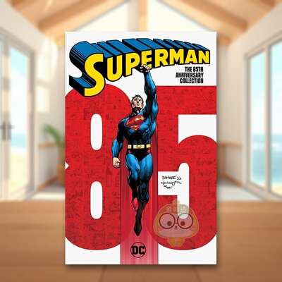 【现货】【DC Comics】超人85周年纪念版英文漫画平装进口原版书Superman 85Th Anniversary Siegel  Jerry书籍图书外版正版