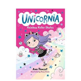 【预售】独角兽王国:彩虹轮滑鞋 【Unicornia】Rainbow Roller Skates 原版英文儿童桥梁书 魔法冒险初章书进口书籍图书外版正版
