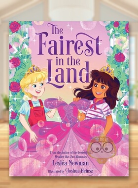 【预售】这片土地上*美丽的人英文儿童绘本自我认知情绪管理进口原版书精装6岁9岁Fairest In The Land Newman  Lesléa Abrams书