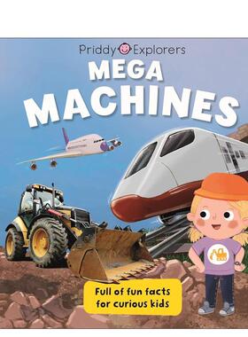 【预售】【普里迪探索者】型机械 Priddy Explorers: Mega Machines 原版英文儿童绘本进口书籍图书外版正版