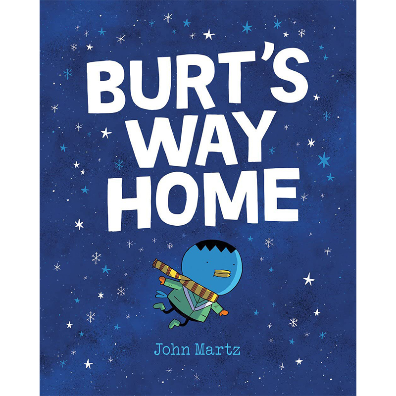 【现货】Burt‘s Way Home，伯特的回家路英文原版图书籍进口正版 John Martz儿童漫画