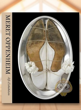 【现货】遇见奥本海我的展览Meret Oppenheim英文博物馆展览私人收藏画册Lee ColonMoMa Publications精装进口原版书633451292书籍