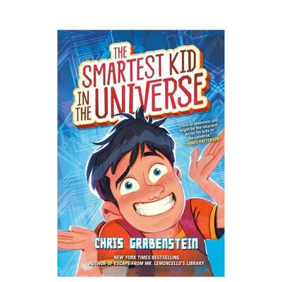 【预售】The Smartest Kid in the Universe宇宙聪明小孩1 英文进口原版儿童故事图书 中年级读物 附带益智谜题Chris Grabenstein