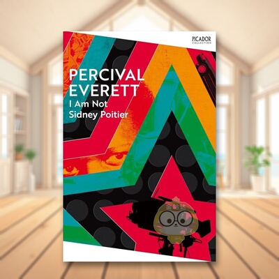 【预售】【布克奖入围作家珀西瓦尔埃弗雷】我不是西德尼波蒂埃英文文学小说I Am Not Sidney Poitier平装进口原版书Percival Ev书