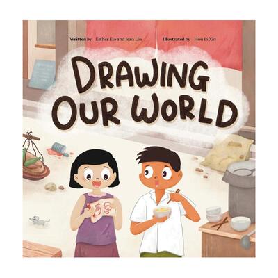 【预售】描绘我们的世界 Drawing Our World 原版英文儿童绘本进口书籍图书外版正版