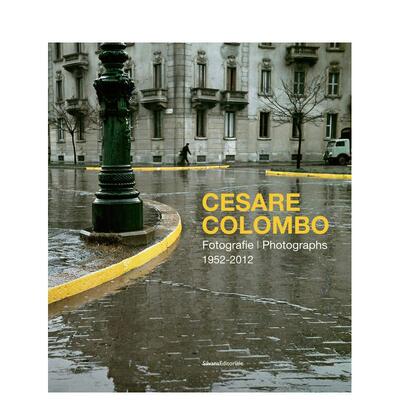 【预售】切萨雷?科隆博：米兰之眼——意大利摄影、社会与文化的六十年 Cesare Colombo  原版英文摄影作品集进口书籍图书外版正版